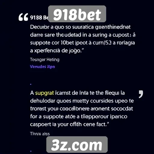Feedback de usuários sobre suporte ao cliente no 918bet